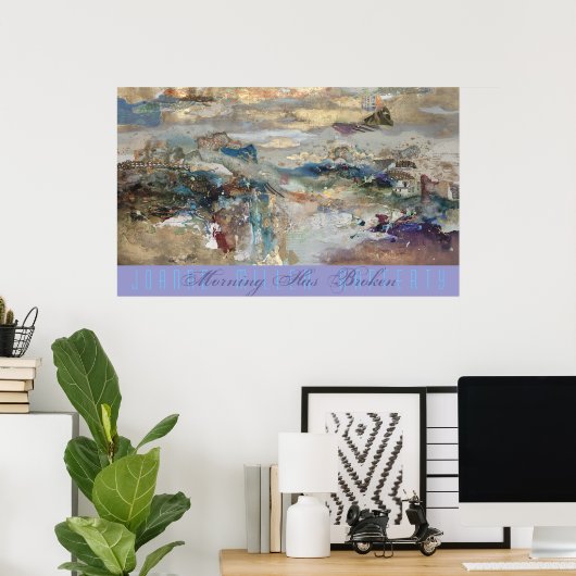 ポスターが朝に破れた ポスター (ホームオフィス)