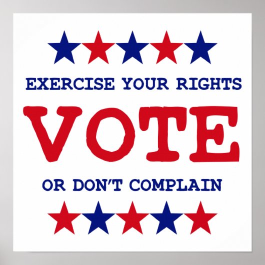 ポスターに投票するか文句を言わない ポスター (正面)