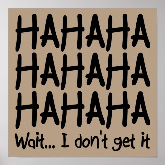 ポスターのサインはおもしろいない ポスター (正面)