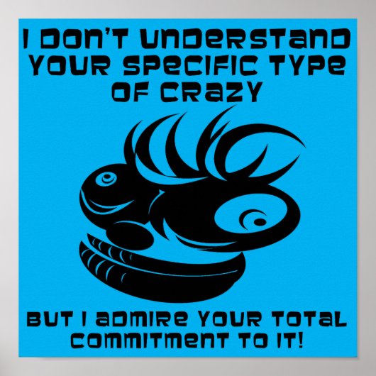 ポスターサイン熱狂するに対すおもしろいるコミットメント ポスター (正面)