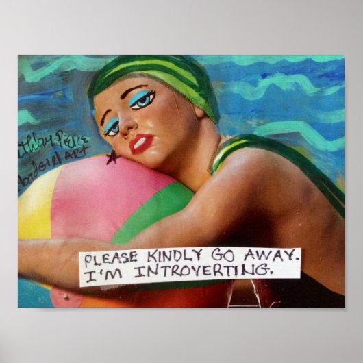 ポスター – どうぞ親切に行遠くにきなさい。私は内向的だ。 (正面)