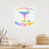 ポスター、アート – そこに立ってはいけない – MARTINI ME! ポスター (キッチン)