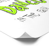 ポスター：ダンス・イン・ザ・レイン引用文 ポスター (角)