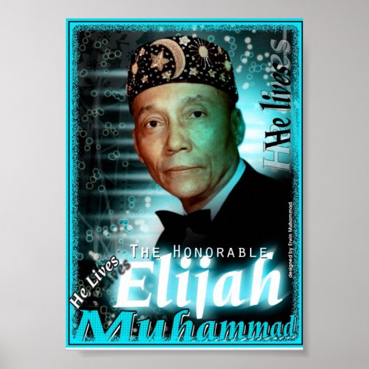 ポスター： Elijah Muhammad Lives ポスター (正面)