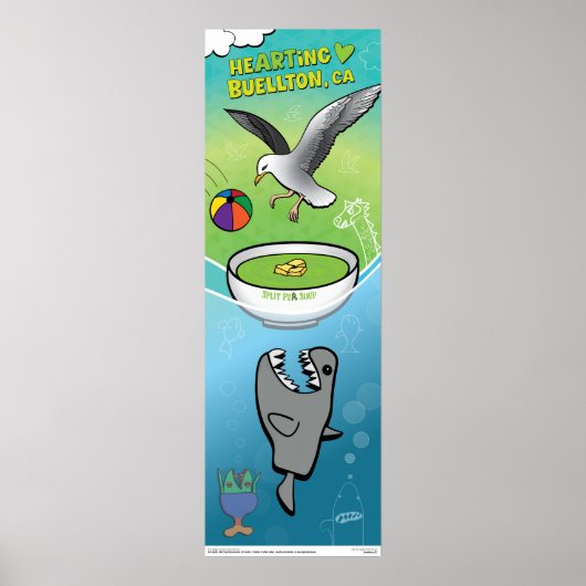 ポスター – Everyone Wants Pea Soup - Buellton.Art (正面)