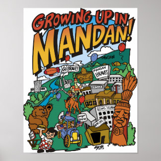 ポスター「Growing up in Mandan」 ポスター