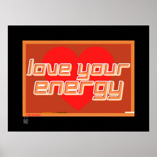 ポスター「LOVE YOUR ENERGY」 ポスター (正面)