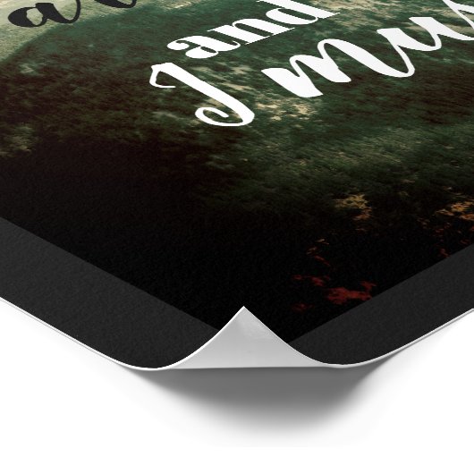 ポスターJohn Muir引用文山々が呼んでいる ポスター (角)