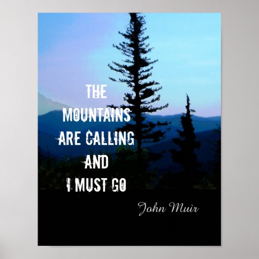 ポスターJohn Muir引用文山々が呼んでいる ポスター (正面)
