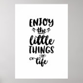 ポスタ楽しむー引用文の人生の小さなもの ポスター (正面)