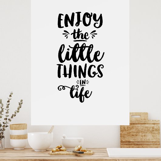 ポスタ楽しむー引用文の人生の小さなもの ポスター (キッチン)