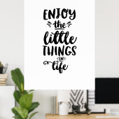 ポスタ楽しむー引用文の人生の小さなもの ポスター (ホームオフィス)