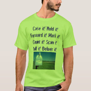 ポストは、それを包装します! それを保持して下さい! それを進めて下さい Tシャツ