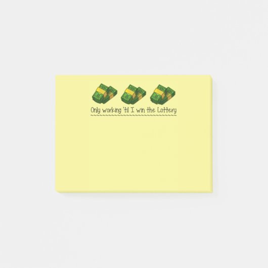 ポスト・イット: 私が宝くじに勝つまでだけ働きます ポストイット (正面)