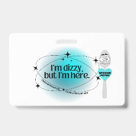 ポットめまいがするが来た バッジ