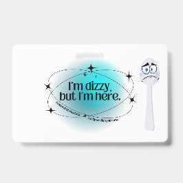 ポットめまいがするが来た バッジ