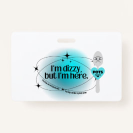 ポットめまいがするが来た バッジ