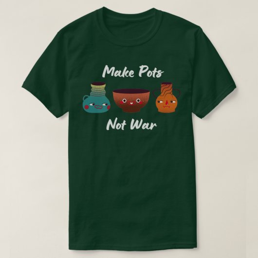 ポットを作らない戦争陶磁陶磁粘土ほえむポー Tシャツ (デザイン正面)