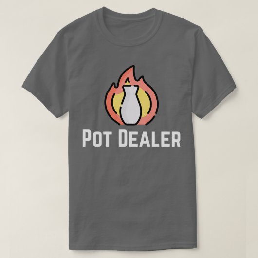 ポットディーラー陶磁器おもしろい陶磁器 Tシャツ (デザイン正面)
