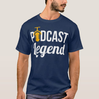 ポッドキャストの伝説 ポッドキャストTシャツ ポッドキャスト愛好家のための Tシャツ