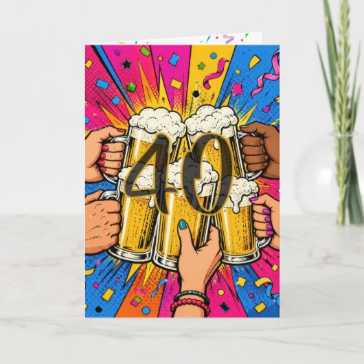 ポップアートで祝う40歳のビールの乾杯 カード (正面)