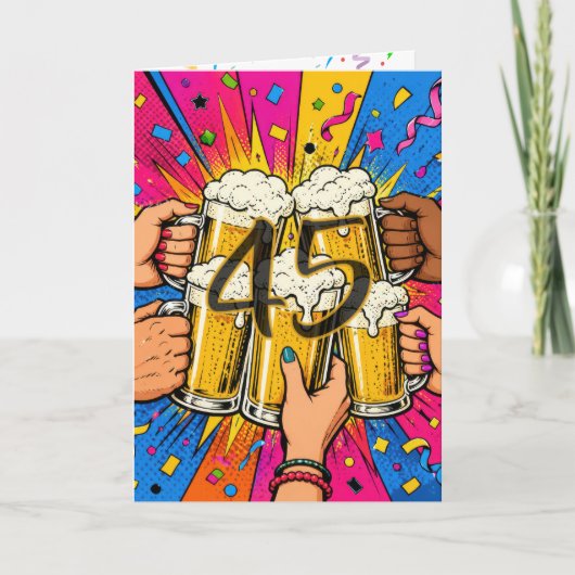 ポップアートで45歳の誕生日ビール乾杯 カード (正面)