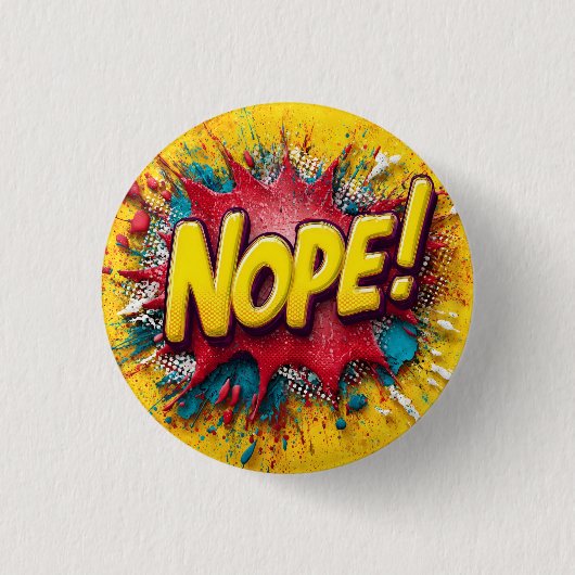 ポップアートイラスト ビッグイエロー「NOPE」 缶バッジ (正面)