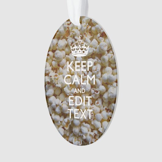 ポップコーンの平静そしてあなたの文字を保って下さい オーナメント (正面)