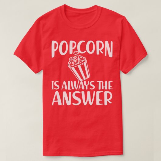 ポップコーンはいつも答えw tシャツ (デザイン正面)