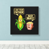 ポップコーン私はあなたの父ポップコーン食べ物愛好家 キャンバスプリント (インサイチュ (ウッドフロア))