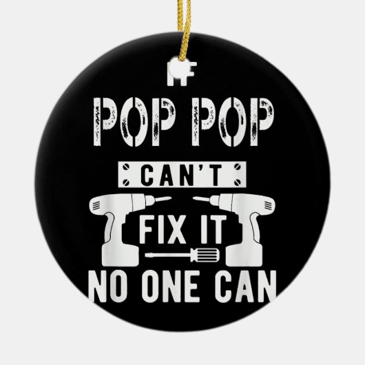 ポップ・アートのもしポップ・アートの誰もおじいちゃんができなくて直せない セラミックオーナメント (正面)