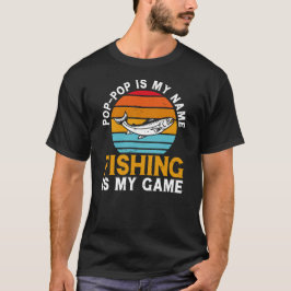 ポップ・アートの私の名ポップ・アートの前魚釣りは私のゲームである Tシャツ