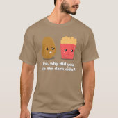 ポテトおもしろいとフランスのフライドポテトとダークサイド Tシャツ (正面)