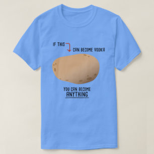 ポテトおもしろいやる気を起こさせるト・トゥ・ウォッカ Tシャツ