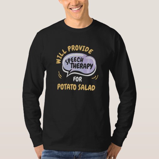 ポテトサラダのための言語療法を提供する Tシャツ (正面)