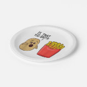 ポテトフライは君がポテトを食べおもしろいる事だ ペーパープレート (アングル)