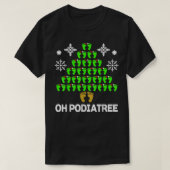 ポディおもしろいタリークリスマスツリー足ポディタトリストアイディア Tシャツ (デザイン正面)