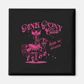 ポニーアンドヒールズラバーピンクガールズクラブ女性のカーボーイ マグネット (正面)