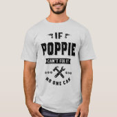 ポピーもし・カント誰も父の日を贈ることができない修正 Tシャツ (正面)