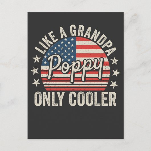 ポピー Like a Grandpa Only Cooler アメリカ国旗 ポストカード (正面)