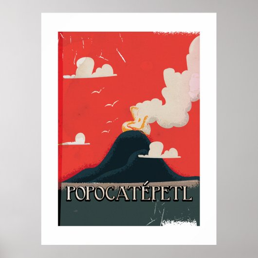 ポポカテペトル火山旅行ポスター ポスター (正面)