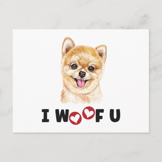 ポメラニア犬ポムドッグI Woof You インビテーションポストカード (正面)