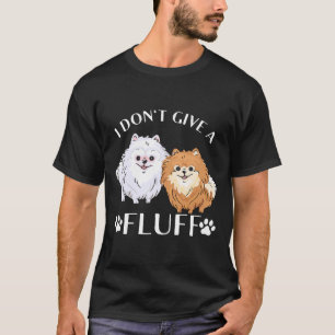ポメラニア犬POM I Don 与え T A Fluff 80 Tシャツ