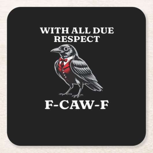 ポライト F-Caw-F スクエアペーパーコースター (正面)