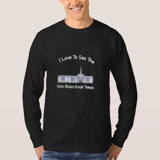 ポルトアレグレ私は私の寺院を見て大好き Tシャツ (正面)