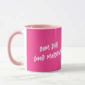 ポルトガルのロースターボムディアグッドモーニング引用文 マグカップ (左)