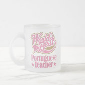 ポルトガルの先生のギフト(世界のベスト) フロストグラスマグカップ (左)
