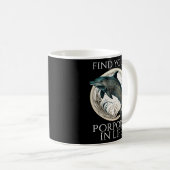 ポルポワスドルフィンプン人生であなたのポルポワを見つける コーヒーマグカップ (正面右)