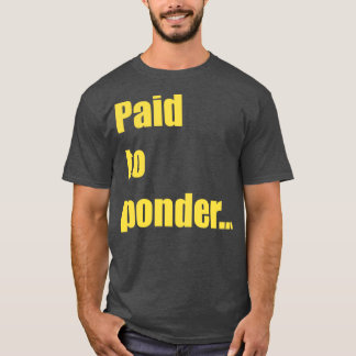 ポンダーに支払い Tシャツ