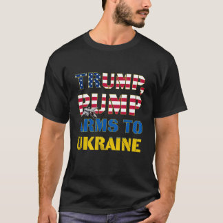 ポンプの武器をウクライナにトランプ軍隊サポートPatrio Tシャツ